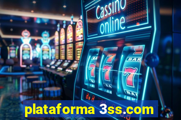 plataforma 3ss.com