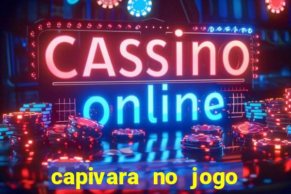 capivara no jogo do bicho