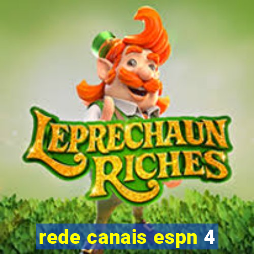 rede canais espn 4