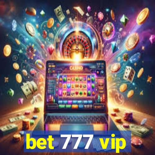 bet 777 vip