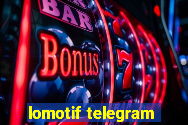 lomotif telegram