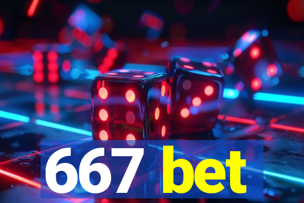 667 bet