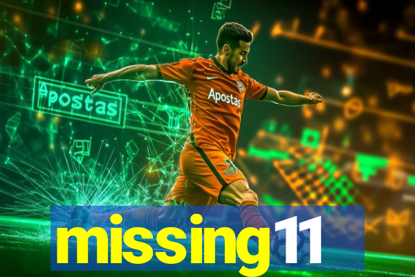 missing11