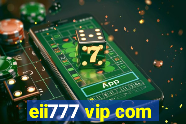 eii777 vip com