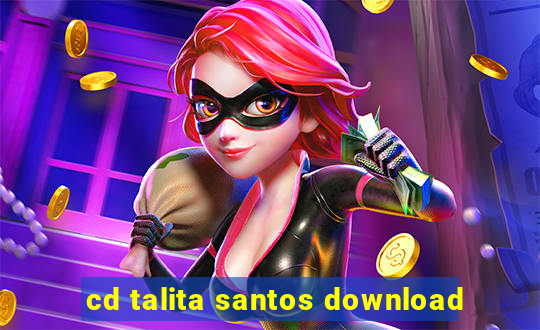 cd talita santos download