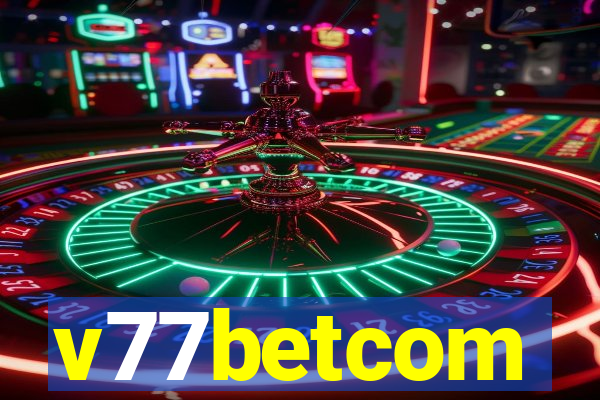 v77betcom