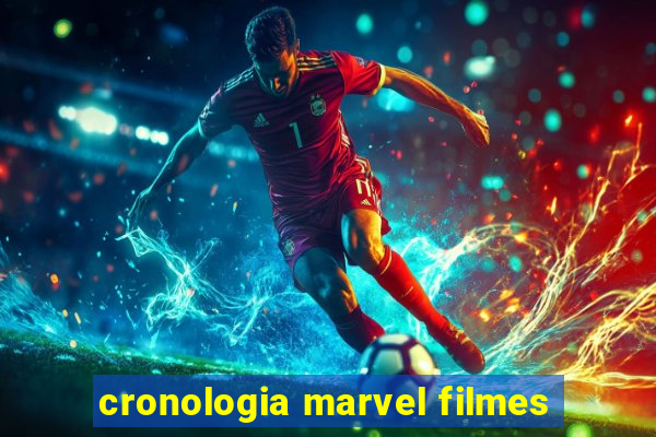 cronologia marvel filmes