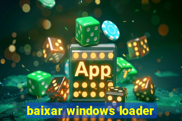 baixar windows loader