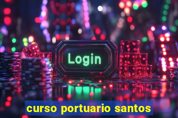 curso portuario santos