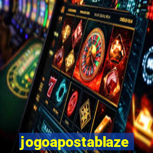 jogoapostablaze