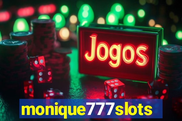 monique777slots