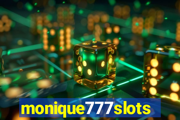 monique777slots