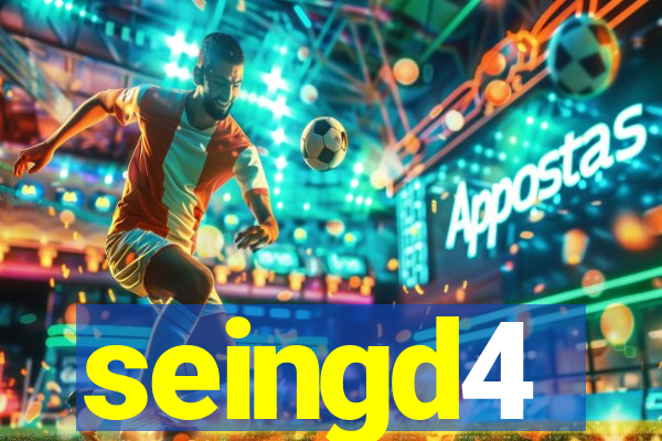 seingd4