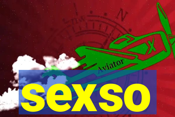 sexso