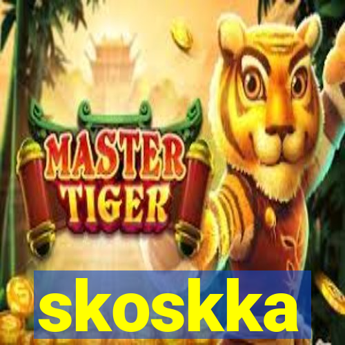 skoskka