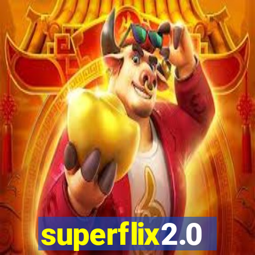 superflix2.0