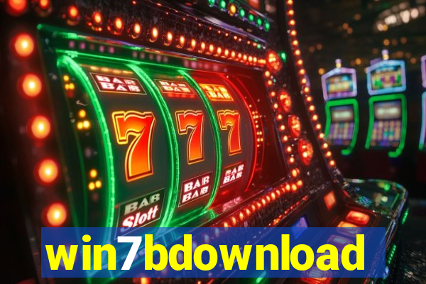 win7bdownload