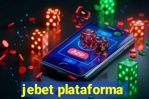 jebet plataforma