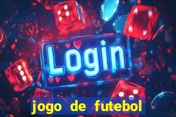 jogo de futebol realista download