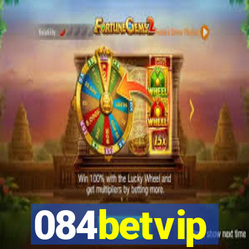 084betvip