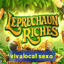 vivalocal sexo