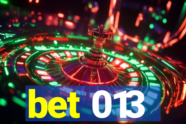 bet 013