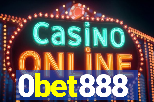 0bet888