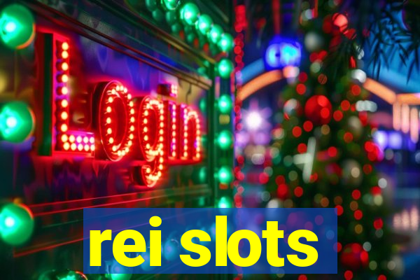 rei slots