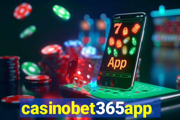 casinobet365app