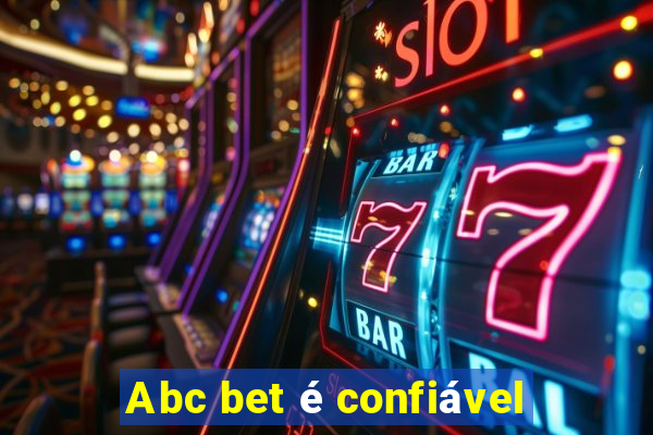 Abc bet é confiável