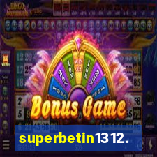 superbetin1312.com