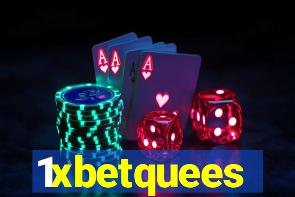 1xbetquees