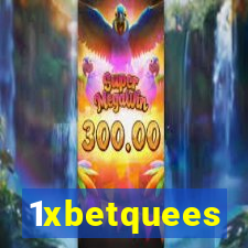 1xbetquees