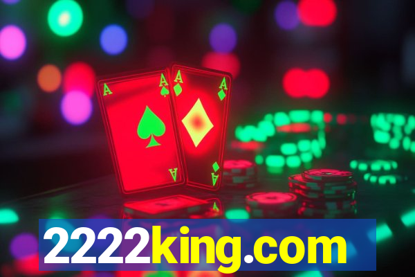 2222king.com