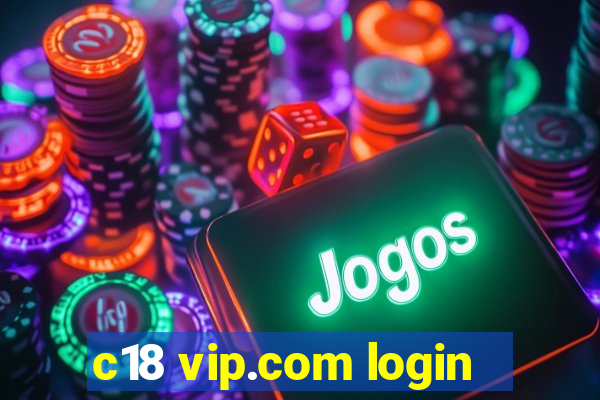 c18 vip.com login