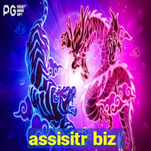 assisitr biz