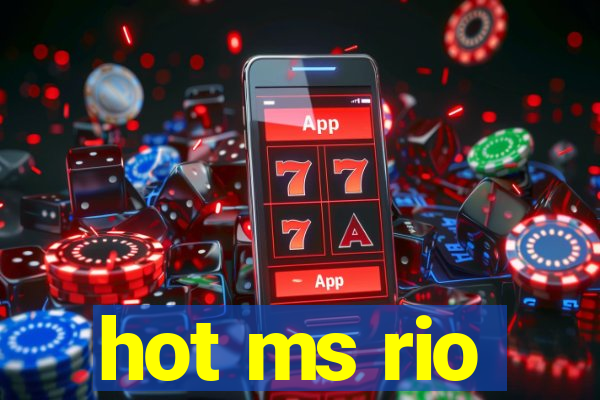 hot ms rio