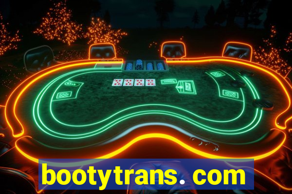 bootytrans. com