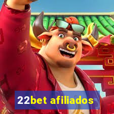 22bet afiliados