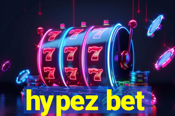 hypez bet