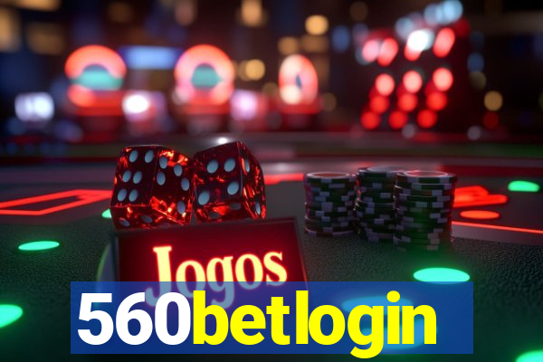 560betlogin