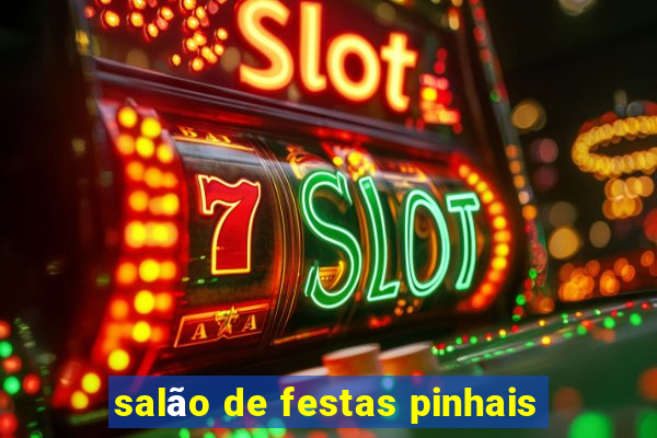 salão de festas pinhais