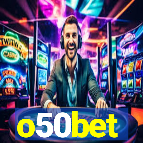 o50bet