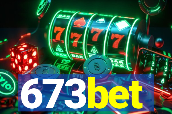 673bet