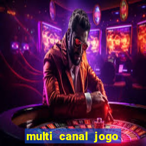 multi canal jogo do flamengo