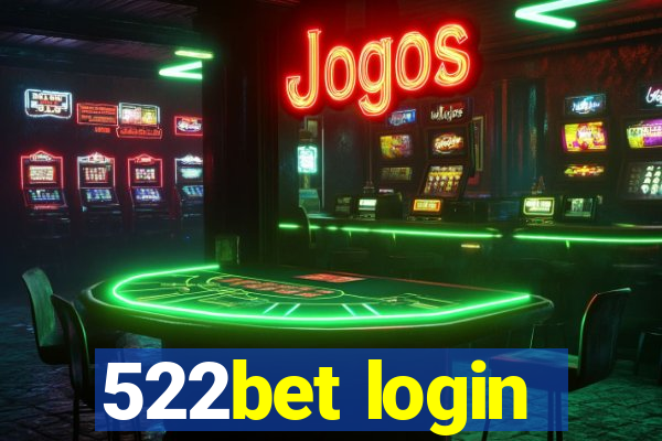 522bet login