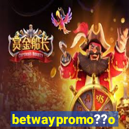 betwaypromo??o