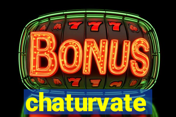 chaturvate