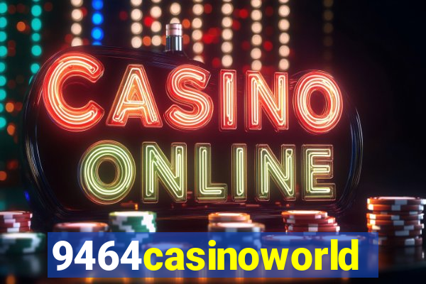 9464casinoworld