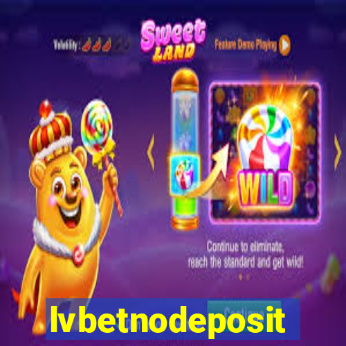 lvbetnodeposit